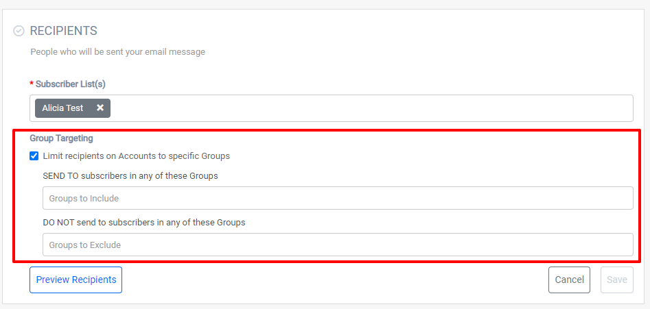 Email recipient group targeting settings.