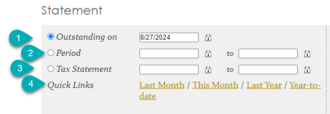Statement options with date fields and quick links.